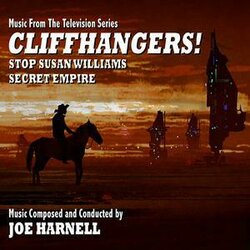 Cliffhangers! / Stop Susan Williams / Secret Empire サウンドトラック (Joe Harnell) - CDカバー