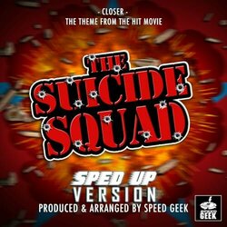 The Suicide Squad: Closer - Sped-Up Version Soundtrack (Speed Geek) - CD cover