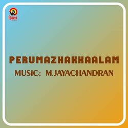 Perumazhakkaalam Ścieżka dźwiękowa (M. Jayachandran) - Okładka CD