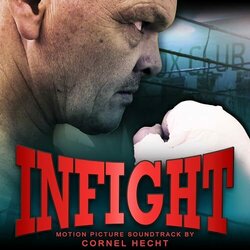 Infight Soundtrack (Cornel Hecht) - CD cover