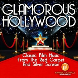 Glamorous Hollywood: Classic Film Music from the Red Carpet & Silver Screen Soundtrack (Philip Green) - CD cover