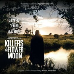 Killers of the Flower Moon Soundtrack (Robbie Robertson) - CD cover