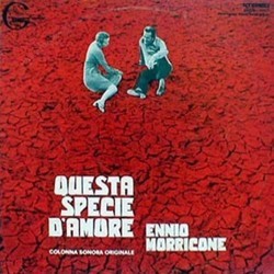 Questa Specie d'Amore サウンドトラック (Ennio Morricone) - CDカバー