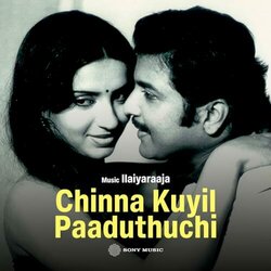 Chinna Kuyil Paaduthu Soundtrack (Ilaiyaraaja ) - Cartula