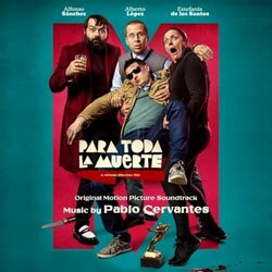 Para toda la muerte Ścieżka dźwiękowa (Pablo Cervantes) - Okładka CD