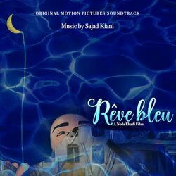 Rve bleu Soundtrack (Sajad Kiani) - CD cover