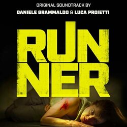Runner Soundtrack (Daniele Grammaldo, Luca Proietti) - CD cover