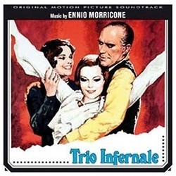 Trio Infernale Soundtrack (Ennio Morricone) - CD cover