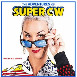 The Adventures of Super CW Colonna sonora (Alex Zarfati II) - Copertina del CD