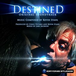 Destined Soundtrack (Kevin Stahl) - CD-Cover