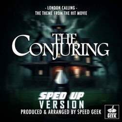 The Conjuring: London Calling - Sped-Up Version Soundtrack (Speed Geek) - CD cover
