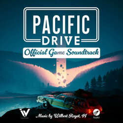 Pacific Drive Trilha sonora (Wilbert Roget II) - capa de CD