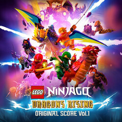 LEGO Ninjago: Dragons Rising - Vol. 1 サウンドトラック (Adam Dib, Michael Kramer, Jay Vincent) - CDカバー