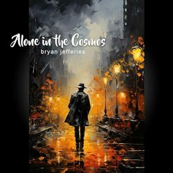 Alone in the Cosmos Trilha sonora (Bryan Jefferies) - capa de CD