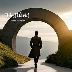 West World - Bryan Jefferies