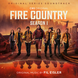 Fire Country Season 1 Ścieżka dźwiękowa (Fil Eisler) - Okładka CD