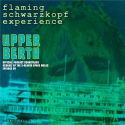 The Upper Berth Soundtrack (Flaming Schwarzkopf Experience) - CD cover