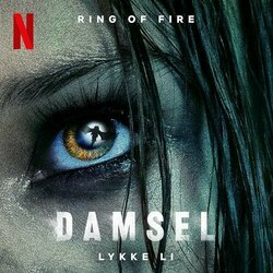 Damsel: Ring of Fire Bande Originale (Lykke Li) - Pochettes de CD