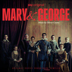 Mary & George Soundtrack (Oliver Coates) - CD cover