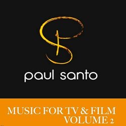 Music For TV & Film Volume 2 Ścieżka dźwiękowa (Paul Santo) - Okładka CD