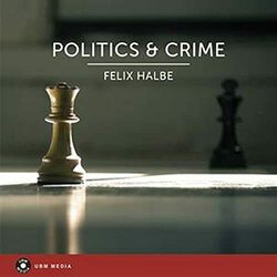 Politics & Crime Trilha sonora (Felix Halbe) - capa de CD