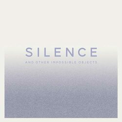 Silence and Other Impossible Objects サウンドトラック (Valtteri Alanen) - CDカバー