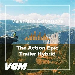 The Action Epic Trailer Hybrid Soundtrack (Valentina Gribanova) - CD-Cover