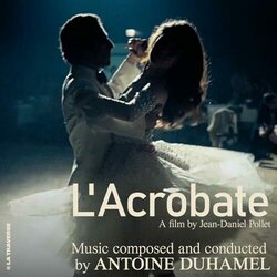 L'acrobate Trilha sonora (Antoine Duhamel) - capa de CD