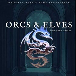 Orcs & Elves 声带 (Rich Douglas) - CD封面
