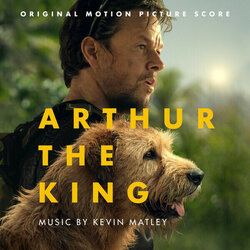 Arthur the King Trilha sonora (Kevin Matley) - capa de CD