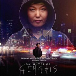Daughter of Genghis Soundtrack (Joaquin Garcia) - CD cover