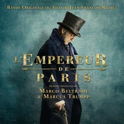 L'Empereur de Paris Colonna sonora (Marco Beltrami, Marcus Trumpp) - Copertina del CD