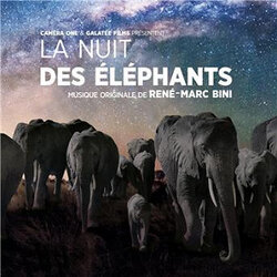 La nuit des lphants Ścieżka dźwiękowa (Ren-Marc Bini) - Okładka CD