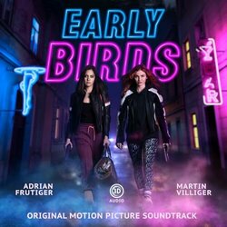 Early Birds Colonna sonora (Adrian Frutiger, Martin Villiger) - Copertina del CD