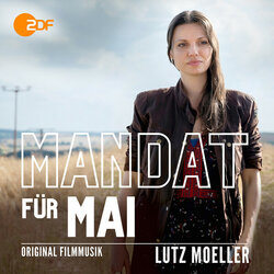 Mandat fr Mai Soundtrack (Lutz Moeller) - CD cover