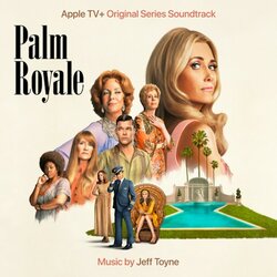 Palm Royale Soundtrack (Jeff Toyne) - CD cover