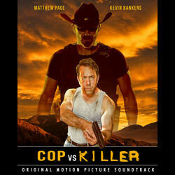 Cop vs. Killer Ścieżka dźwiękowa (Shaun Hettinger) - Okładka CD