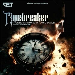 Timebreaker - Ticking Tension and Sound Design Soundtrack (Zoltan Zadori) - CD cover