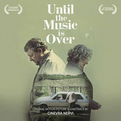 Until the Music Is Over Bande Originale (Ginevra Nervi) - Pochettes de CD