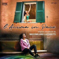 L'Anima in Pace Colonna sonora (Massimiliano Lazzaretti) - Copertina del CD