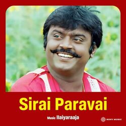 Sirai Paravai サウンドトラック (Ilaiyaraaja ) - CDカバー