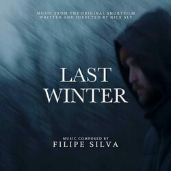 Last Winter サウンドトラック (Filipe Silva) - CDカバー