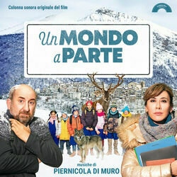Un mondo a parte Ścieżka dźwiękowa (Piernicola Di Muro) - Okładka CD
