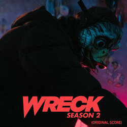 Wreck: Season 2 Trilha sonora (Steve Lynch) - capa de CD