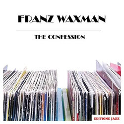 The Confession Trilha sonora (Franz Waxman) - capa de CD