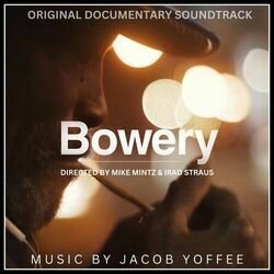 Bowery Trilha sonora (Jacob Yoffee) - capa de CD