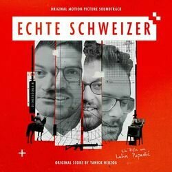 Echte Schweizer サウンドトラック (Yanick Herzog) - CDカバー