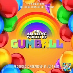The Amazing World Of Gumball: I'm On My Way Trilha sonora (Just Kids) - capa de CD