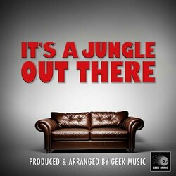 It's A Jungle Out There Trilha sonora (Geek Music) - capa de CD