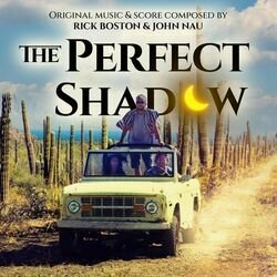 The Perfect Shadow Soundtrack (Rick Boston, John Nau) - CD cover